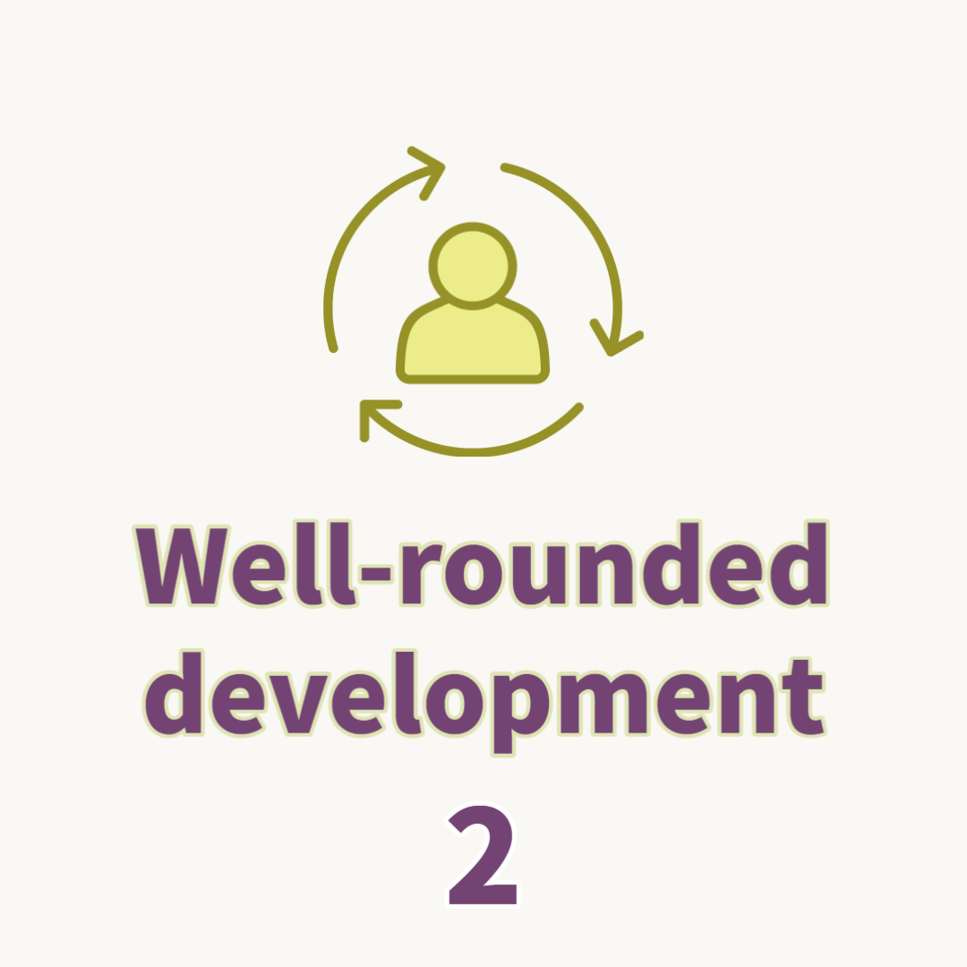 Well-rounded development