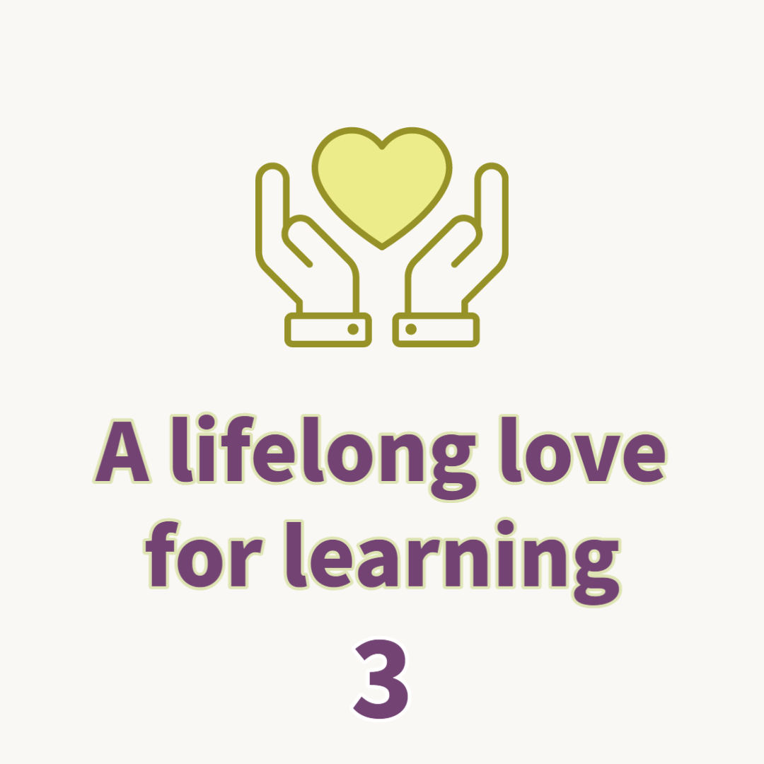 Lifelong love of learning