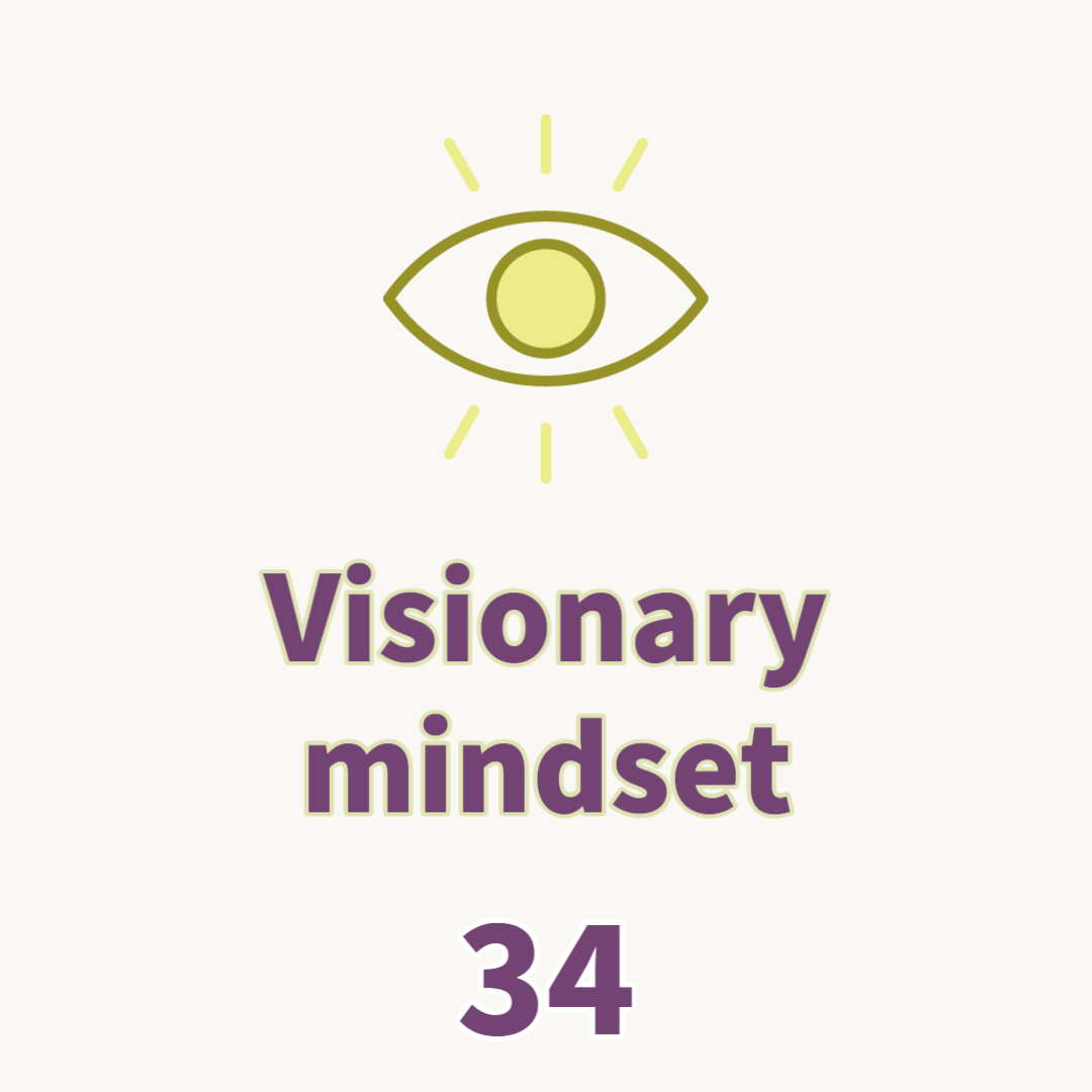 Visionary mindset